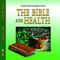 Special Messages The Bible & Health